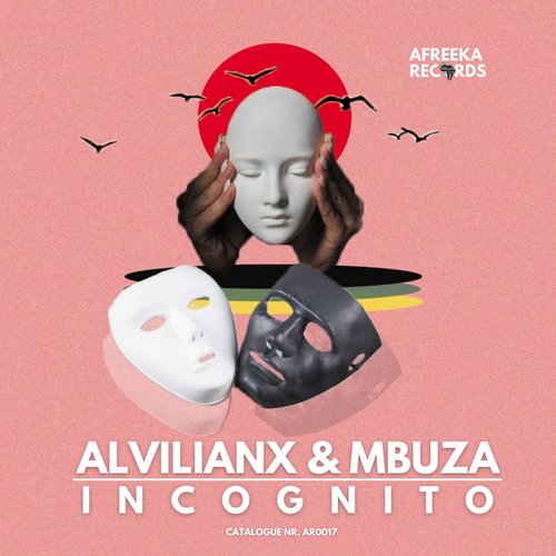 Alvilianx, Mbuza - Incognito [AR0017]